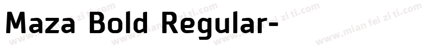 Maza Bold Regular字体转换